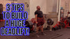3 Tips To Build A Huge Deadlift