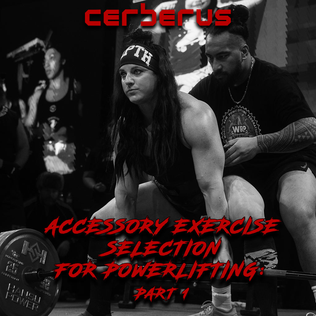 Accessory Exercise Selection For Powerlifting: Part 1