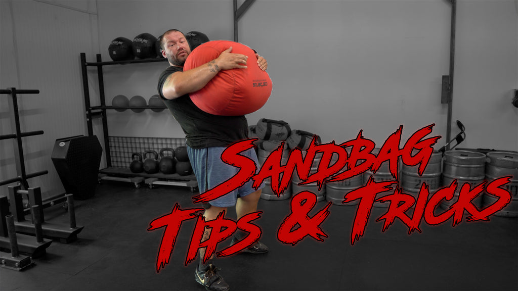 Sandbag Training Tips & Tricks